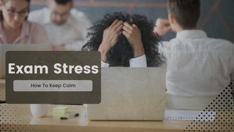 Exam stress